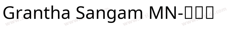 Grantha Sangam MN字体转换